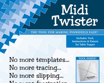 Midi Twister *The Tool for Making Pinwheels Easy! * From: Twister Sisters Designs