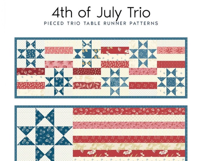 4th of July Trio  *Table Runner Pattern* BY: Laundry Basket Quilts  LBQ-1256-P