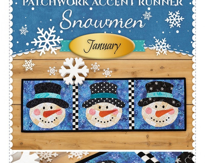 Patchwork Accent Runner Snowmen "January" *Sewing Pattern*  By: Jennifer Bosworth - Shabby Fabrics SF49953