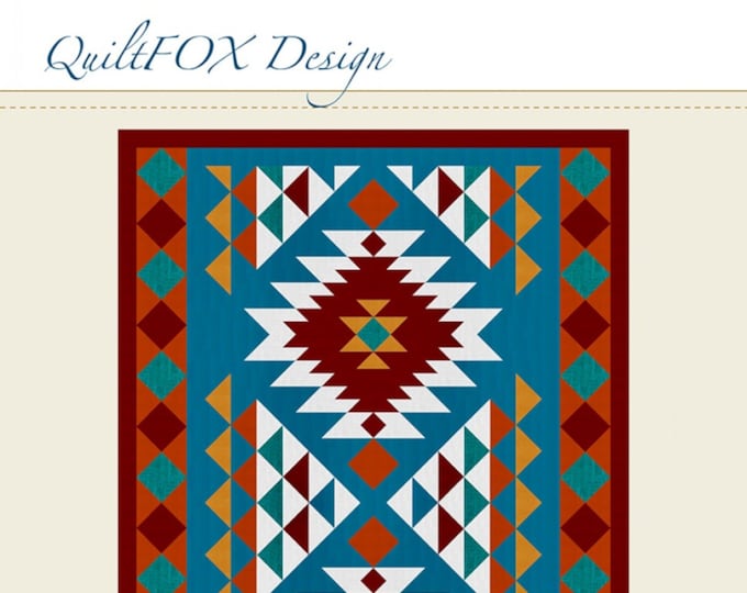 Southwest Throw *Quilt Pattern*  by: Quilt Fox Design - QFOX-005