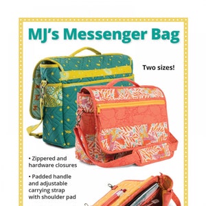 MJ's MESSENGER *Bag Pattern* By: Annie.com PBA261