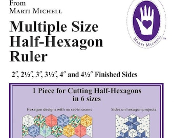 Multiple Size Half-Hexagon Ruler *Acrylic - Cut 2" to 4-1/2" Hexagons From Strips*  By Marti Michell #8282
