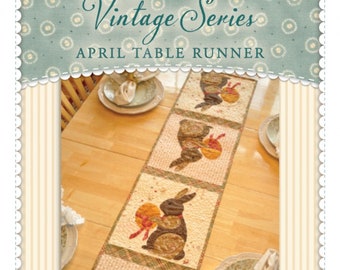 The Vintage Series: April Table Runner *Applique Sewing Pattern* By Jennifer Bosworth - Shabby Fabrics