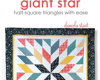 GIANT STAR  *Quilt Pattern*  By: Cozy Quilt Designs  CQD01176