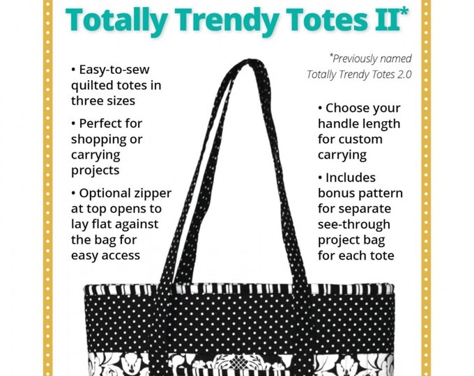 Totally Trendy Totes II *Sewing Pattern* From: by Annie