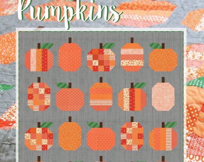 Pumpkins *Fat Quarter Quilt Pattern* From: Cluck Cluck Sew CCS167
