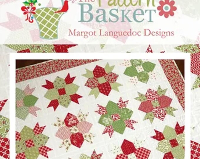 Ribbons and Bows *Quilt Pattern* By: Margot Languedoc - The Pattern Basket TPB2009