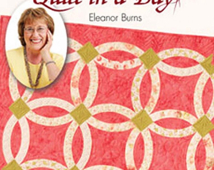 Nouveau Wedding Ring *Quilt Pattern* By: Eleanor Burns by Quilt In A Day 1298 Easy