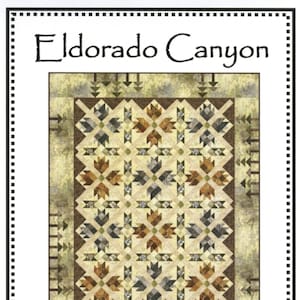 Eldorado Canyon *Quilt Pattern* BY: Whirligig Designs WD-EC