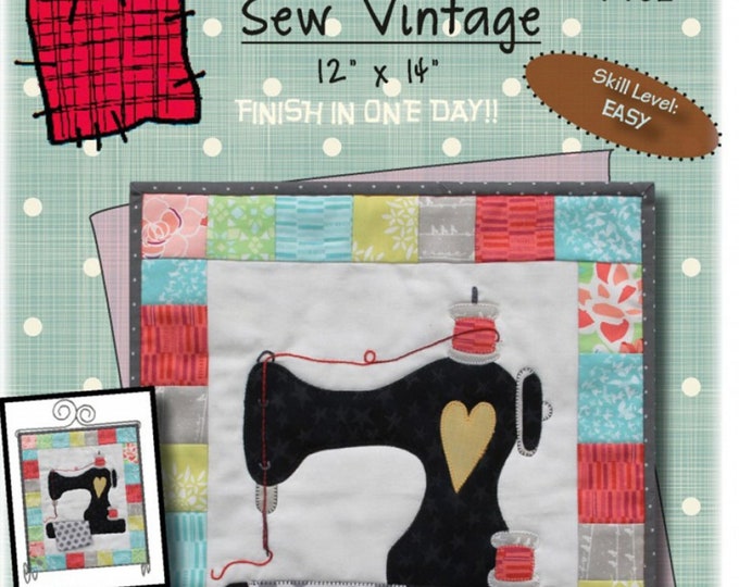Sew Vintage *Wall Hanging Pattern* From: Patch Abilities  #P162