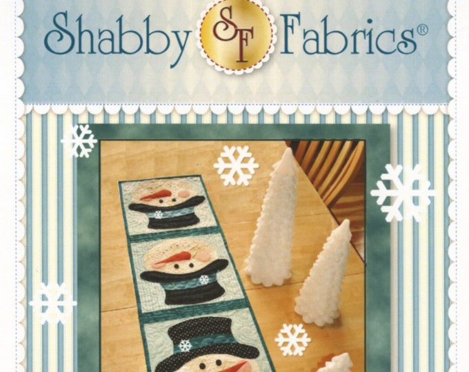 Patchwork Snowman Table Runner *Applique Sewing Pattern* By Jennifer Bosworth - Shabby Fabrics  SF48599
