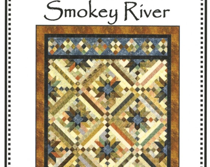 Smokey River *Quilt Pattern* By: Chris Hoover - Whirligig Designs