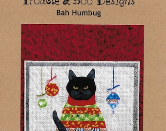 Bah Humbug *Wall Hanging Quilt Pattern* From: Trouble & Boo Designs