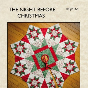 The Night Before Christmas *Tree Skirt Pattern* From: The Quilt Branch #QB166