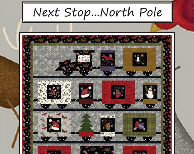 Next Stop... North Pole *Panel Quilt Pattern - Christmas Train* By:  Barbara Cherniwchan - Coach House Designs