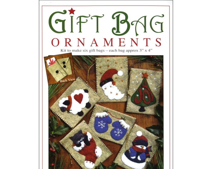 Gift Bag Ornament Six (6) Kit  By: Rachel T. Pellman, Rachel's of Greenfield K1009