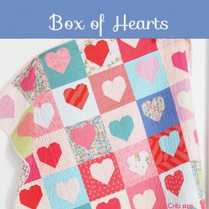 BOX OF HEARTS *Quilt Pattern*   By: Allison Harris  For Cluck Cluck Sew   *CCS190