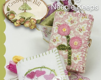 Blushing Needle Keeps *Hand Embroidery & Stitchery Pattern* From: Crabapple Hill Studio #823