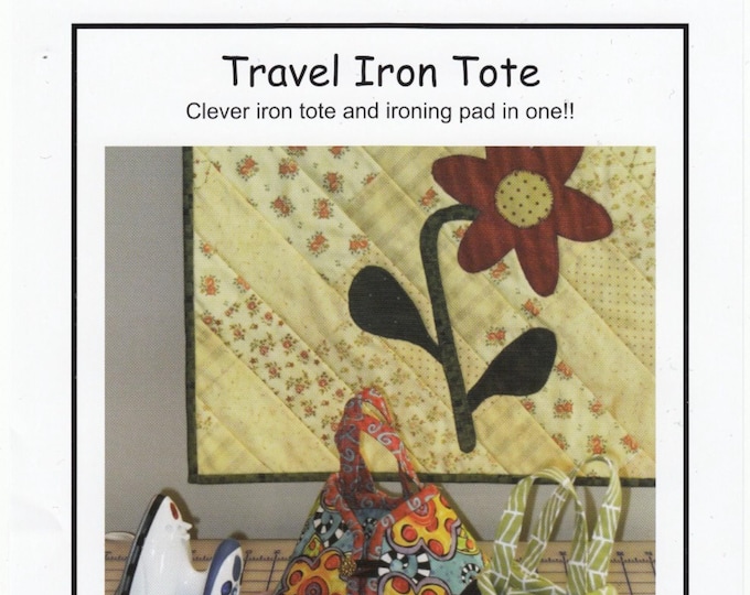 Travel Iron Tote *Clever Iron Tote and Ironing Pad Pattern* From: Sister's Common Thread
