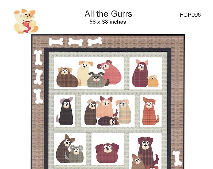 All the Gurrs *Fusible Applique Quilt Pattern* By: Sindy Rodenmayer - FatCat Patterns FCP-096