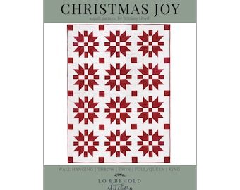 Christmas Joy *Quilt Pattern*  By: Lo & Behold Stitchery   LBS-102