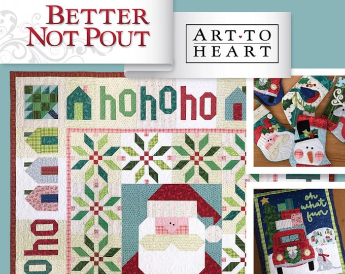 BETTER NOT POUT   *A Christmas Holiday Project Book*  By: Art to Heart  #554B