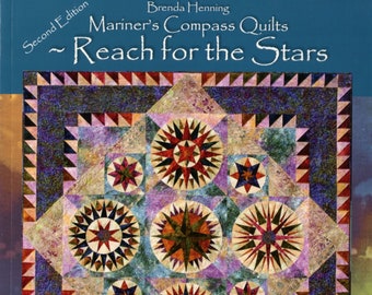 Reach For The Stars * Mariner's Compass Quilt Book & CD* by: Brenda Henning - Second Edition