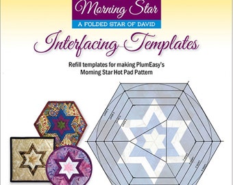 Morning Star Interfacing Templates *12-Pack Refill* From: PlumEasy Patterns PEP-209