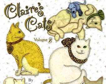Clair's Cats - Volume 2  *Applique Quilting Book* By: Darcy Ashton