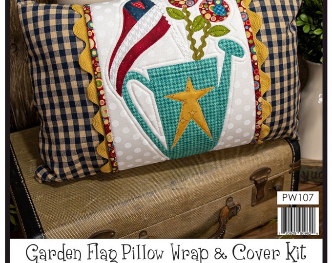 Garden Flag  *Pillow Wrap & Cover Kit* From: The Whole Country Caboodle PW107