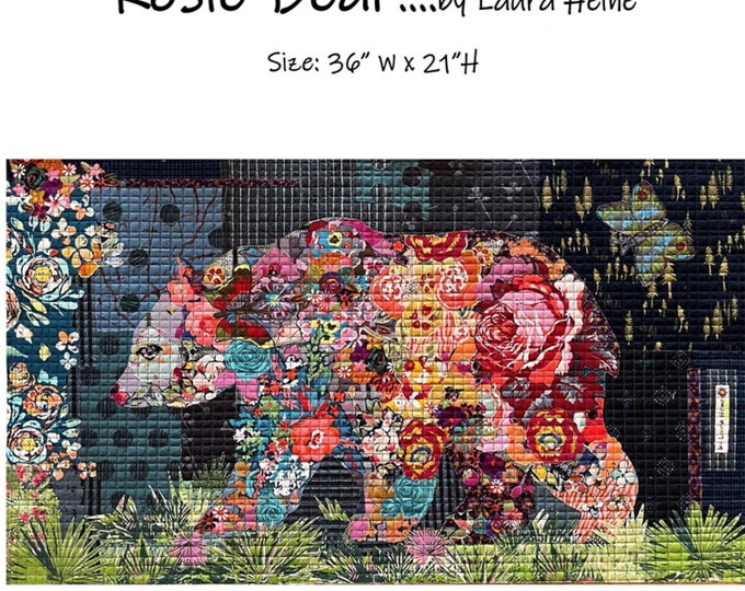 Rosie Bear *Quilt Pattern* by: Laura Heine of Fiberworks Inc