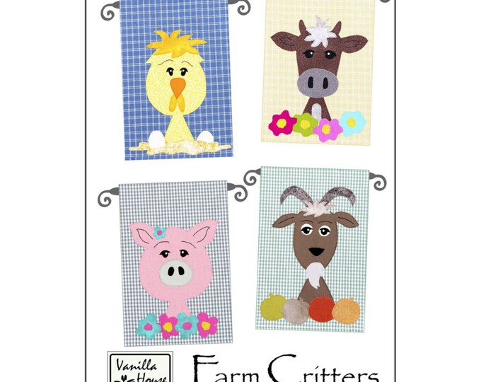 Farm Critters *Applique Dish Towel Pattern* by Vanilla House Designs P240