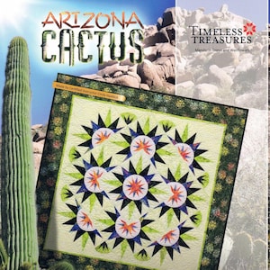 May include: A quilt pattern titled "Arizona Cactus" by Timeless Treasures, featuring a green, black, and orange starburst design. The pattern is made by certified instructor Cindy Haddick and is for foundation paper piecing.