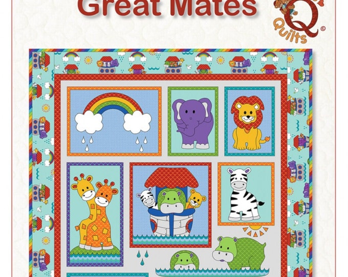 GREAT MATES *Crib Quilt Pattern* By: Kids Quilts - Loveable Heirlooms