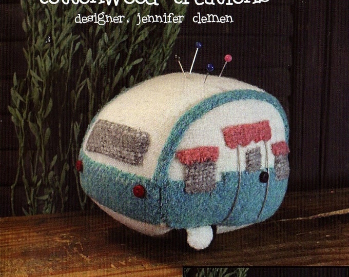 Vintage Camper *Pincushion Sewing Pattern* By: Jennifer Clemen - Cottonwood Creations #636