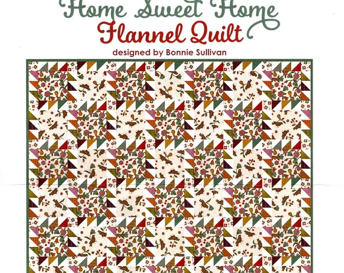 Home Sweet Home     *Quilt Kit*    By: Bonnie Sullivan For Maywood Studio