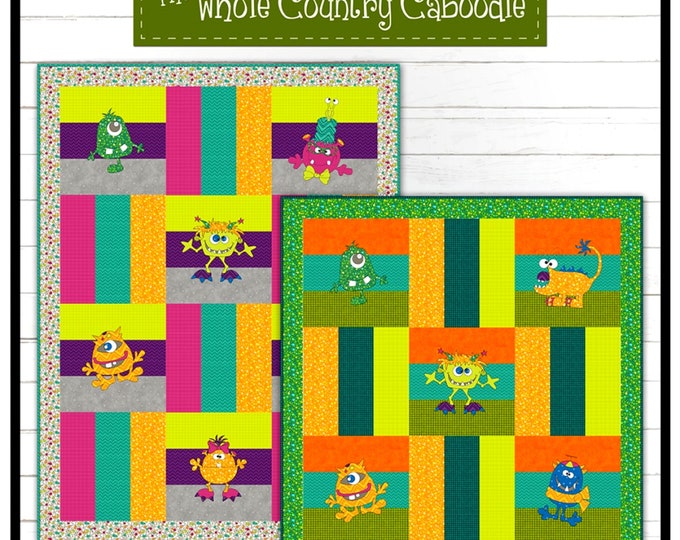 Monster Mania *Quilt Pattern* By: Leanne Anderson - The Whole Country Caboodle #419