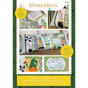 Luck O&#39; The Gnome Bench Pillow Pattern *Machine Embroidery CD* By: Kimberbell