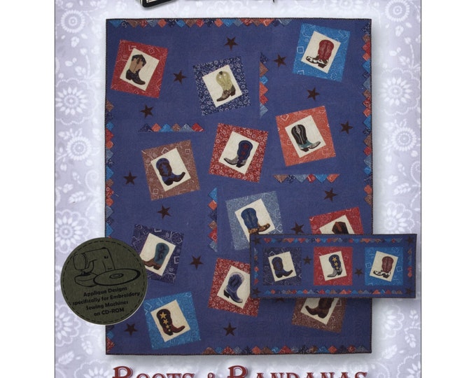 Boots & Bandanas *Machine Embroidery Quilt Pattern + CD* By: Lunch Box Quilts