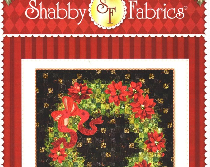 Christmas Glimmer Wreath *Applique Sewing Pattern* By: Jennifer Bosworth - Shabby Fabrics