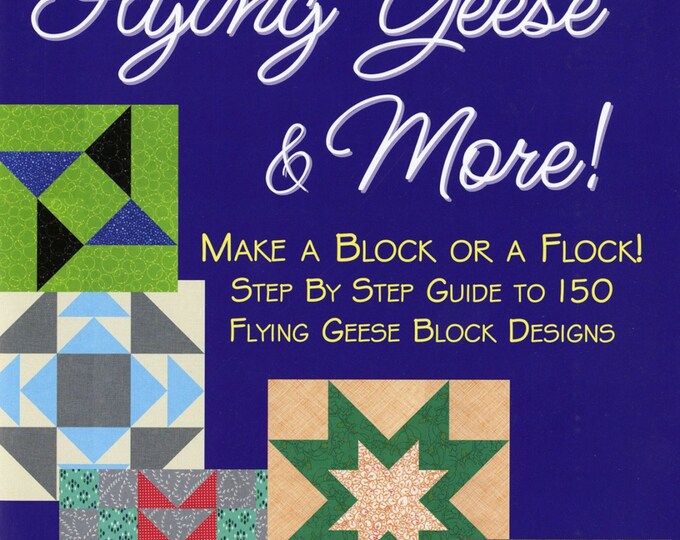 Flying Geese & More Book *Guide to 150 designs* By: Joan Hawley - Lazy Girl Designs LGD801