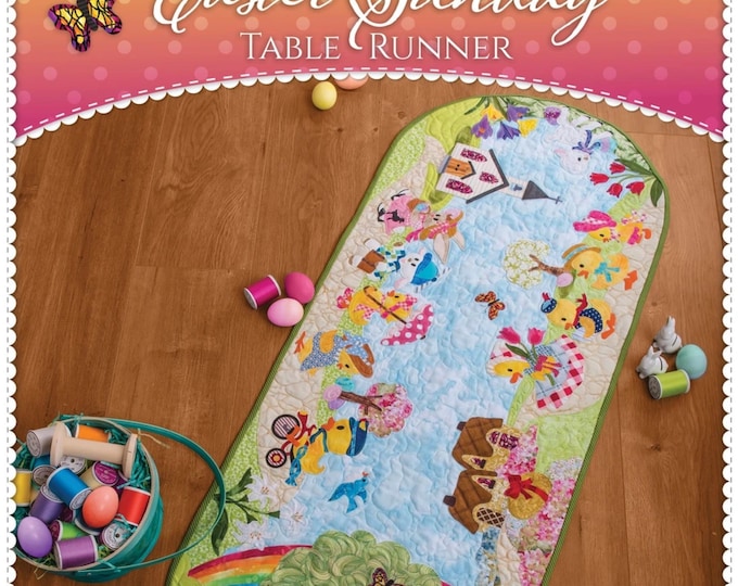 Easter Sunday Table Runner *Quilted Applique Sewing Pattern* By: Jennifer Bosworth - Shabby Fabrics