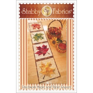 Patchwork MAPLE LEAF Table Runner Pattern By: Shabby Fabrics SF48632