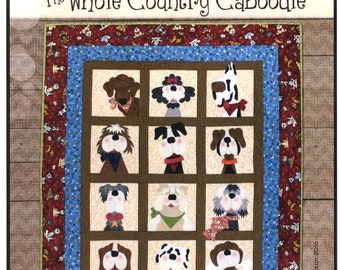 Dog-Gone Cute *Quilted Applique Wall Hanging Pattern* By: Leanne Anderson - The Whole Country Caboodle