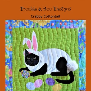 Crabby Cottontail *Wall Hanging Quilt Pattern* From: Trouble & Boo Designs