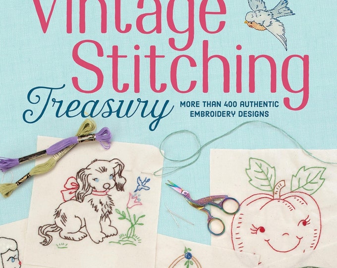 Vintage Stitching Treasury  *400+ Embroidery Designs Book* By: Suzanne McNeill 51999