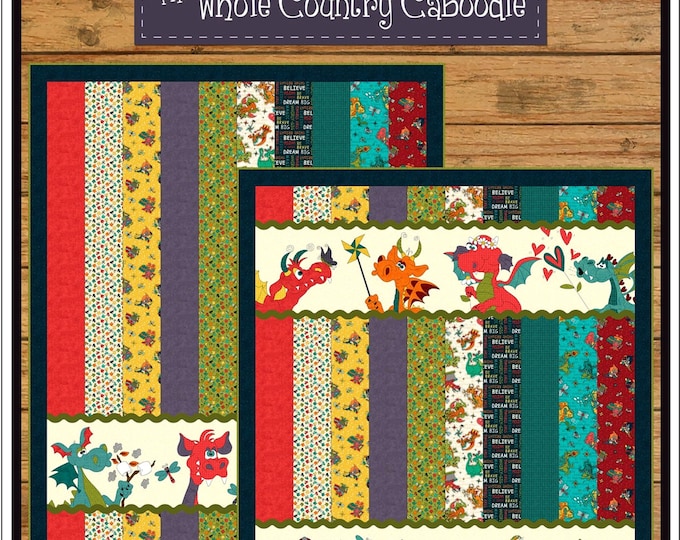 Dragon Friends Strip Quilt *Pattern* By: Leanne Anderson - The Whole Country Caboodle