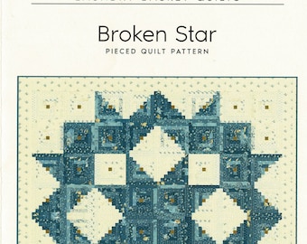 Broken Star *Log Cabin Quilt Pattern*   By: Edyta Sitar - Laundry Basket Quilts LBQ-0109-P