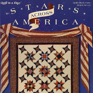 STARS Across AMERICA Series Seven *Quilting Book* By: Eleanor Burns - Quilt in a Day