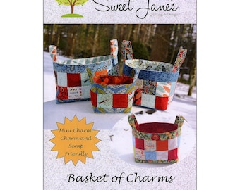 Basket of Charms *Sewing Pattern* By: Sweet Jane's Quilting SJ055